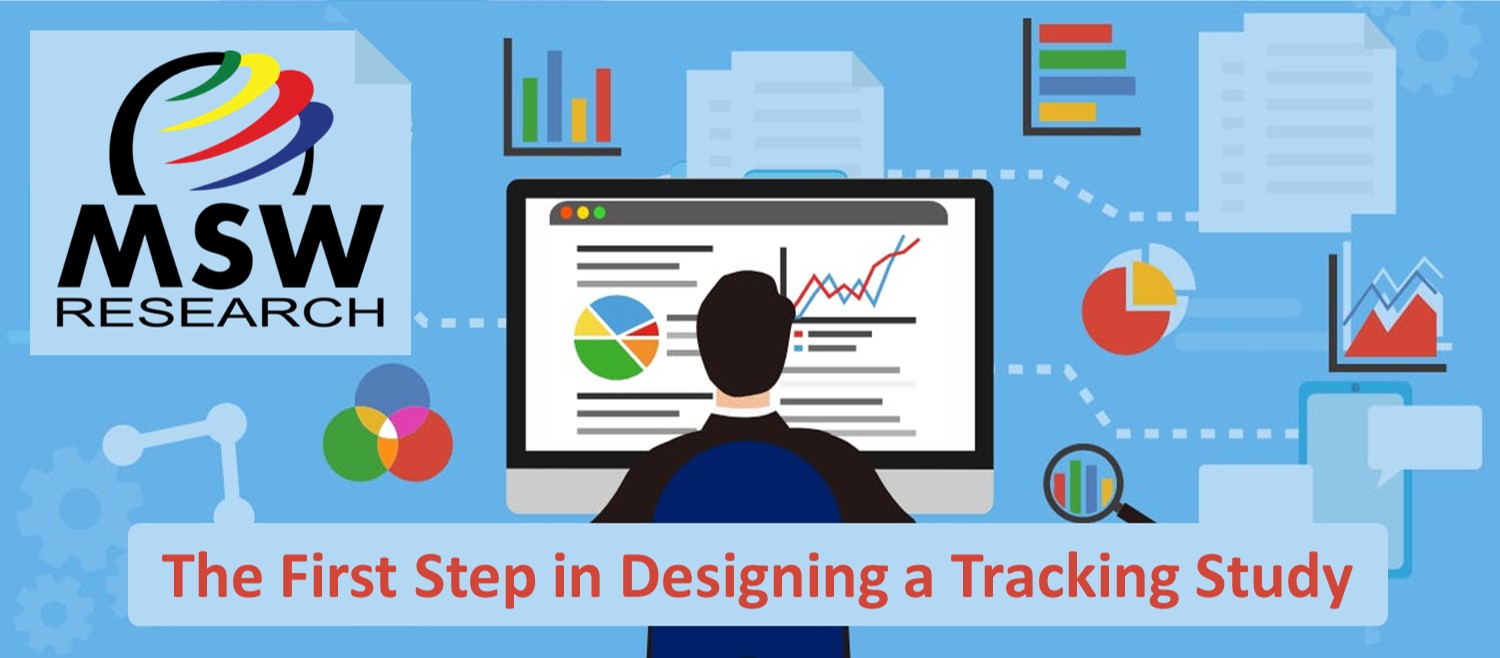 The First Step in Designing a Tracking Study
