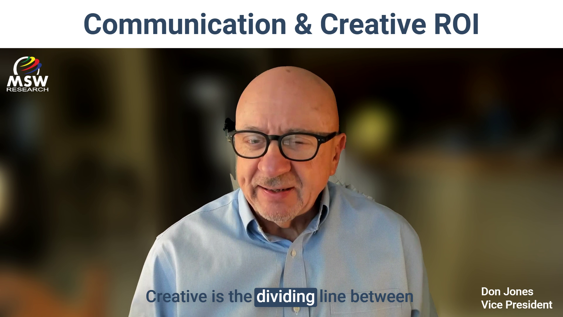 Communication and Creative ROI